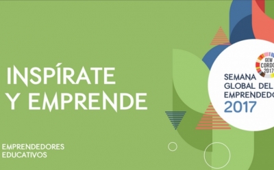 No te pierdas la #GEW2017 - Semana Global del Emprendedor